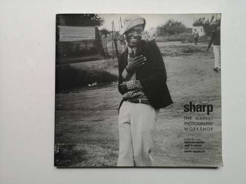 SHARP: THE MARKET PHOTOGRAPHY WORKSHOP - BRENTON MAART