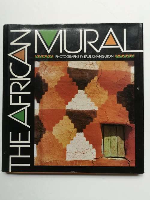 The African Mural by Changuion, Paul