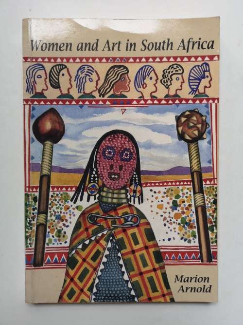 Women and Art in South Africa (Paperback) by Marion Arnold