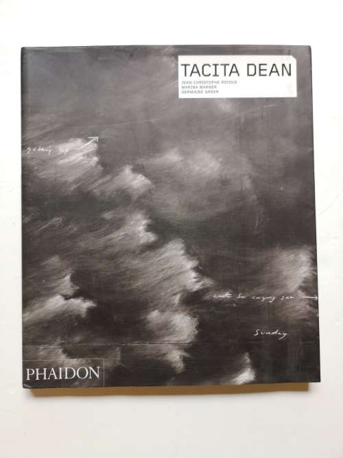 Tacita Dean - By Jean-Christophe Royoux, Marina Warner, Germaine Greer