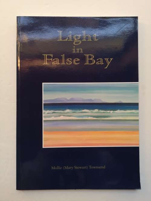 Light in False Bay: an artist's book of False Bay South Africa by Mollie Townsend (signed)