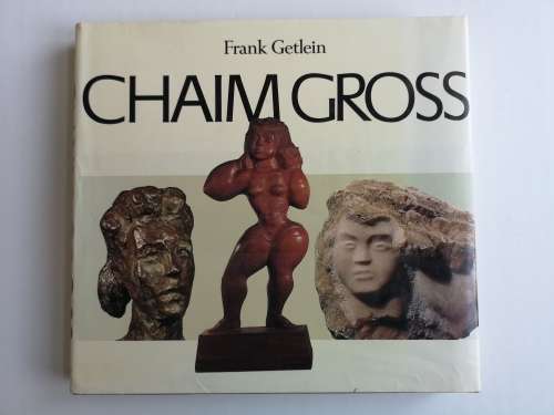 CHAIM GROSS by Frank Getlein