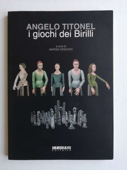 Angelo Titonel. I Giochi dei Birilli.