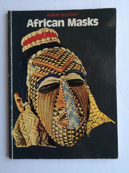African Masks Paperback  September 1, 1978 by Robert Bleakley  (Author)