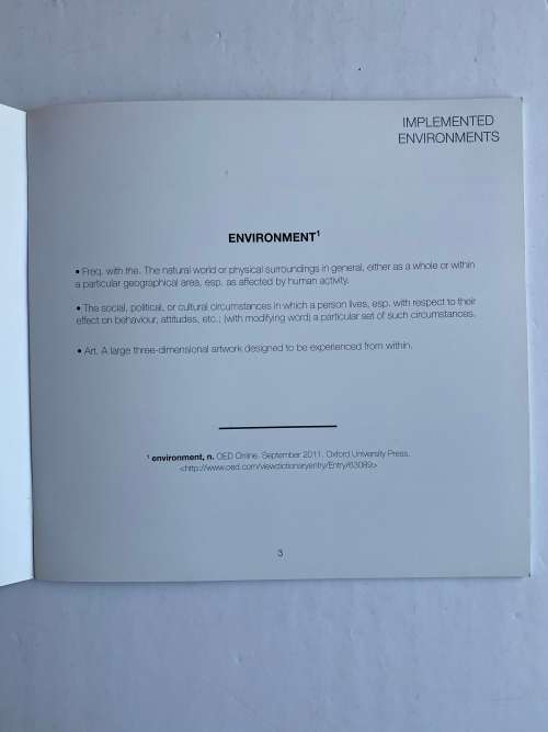 Implemented Environments: (Exhibition Catalogue)