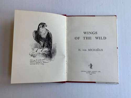 Wings of the Wild by H. von Michaelis