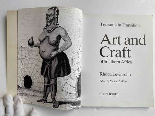 Art and Craft of Southern Africa - Rhoda Levinsohn
