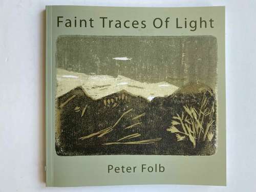 Faint traces of light by Peter Folb