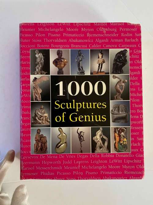 1000 Sculptures of Genius by Joseph MancaPatrick Bade et al