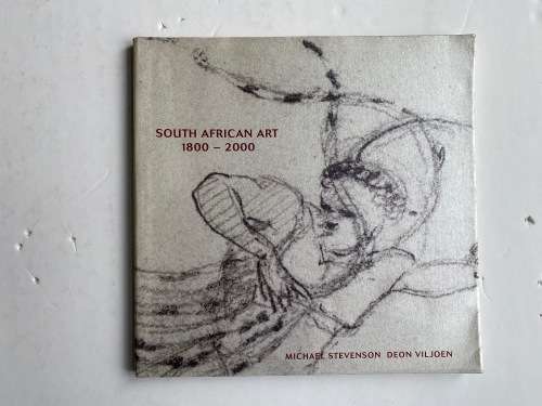 South African Art 1800  2000 Catalogue No: 10(1)  Stevenson, Michael and Viljoen, Deon