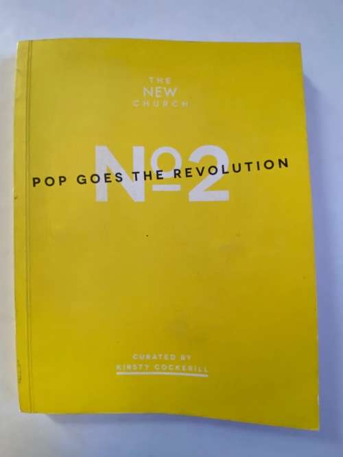 The New Church Museum  No.2: Pop Goes The Revolution