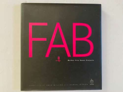 FAB: Mother City Queer Projects - Miller, Erix Jeynes, Karen