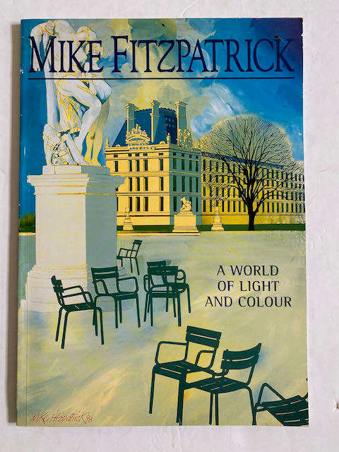 Mike Fitzpatrick: A World Of Light And Colour