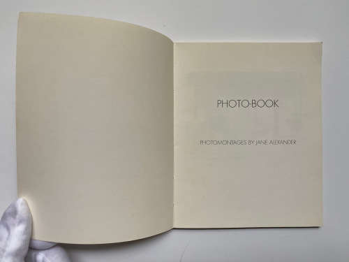 Photo-Book: Photomontages by Jane Alexander