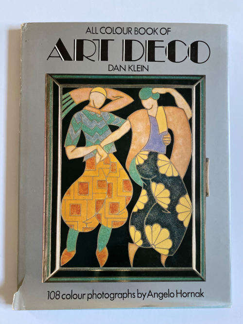 Art Deco: All colour book by Dan Klein , photographs by Angelo Homak