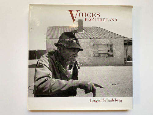 Jurgen Schadeberg: Voices From The Land