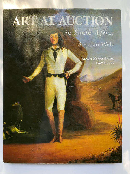Art at Auction in South Africa - Stephan Welz (Inscribed by Stephan Welz)