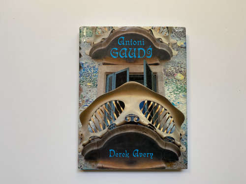 Antoni Gaudi (Chaucer Library of Art) by Derek Avery