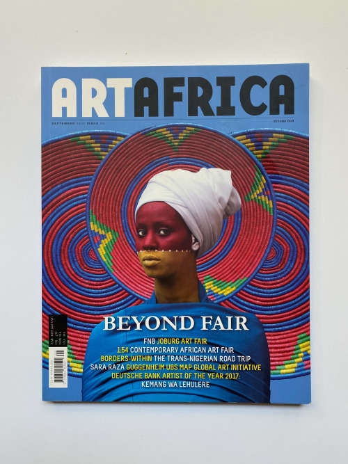 ART AFRICA Issue 05, September 2016 Beyond Fair