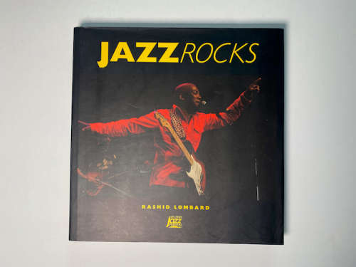 Jazz Rocks by Rashid Lombard
