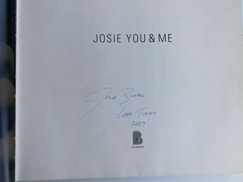 Josie You and Me - by Josie Borain (Signed)
