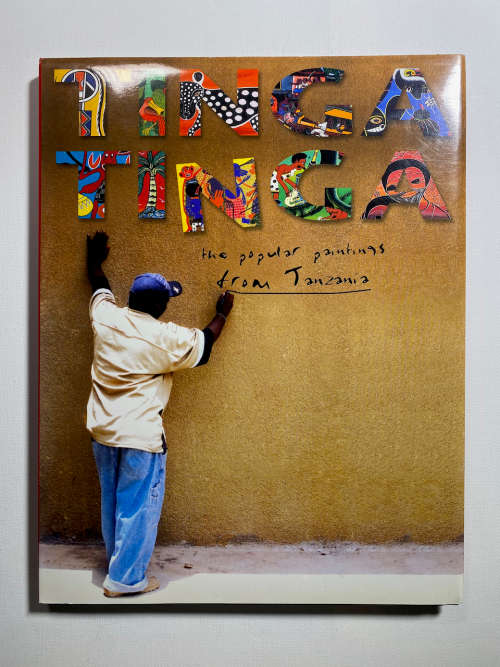 Tinga Tinga - Popular Paintings from Tanzania by Yves Goscinny