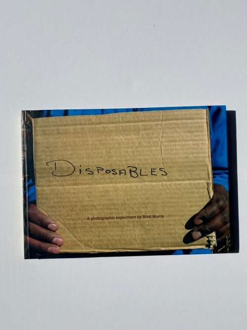 Disposables: A Photographic Experiment by Brett Morris