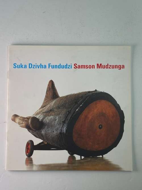 Samson Mudzunga : Suka Dzivha Fundudzi