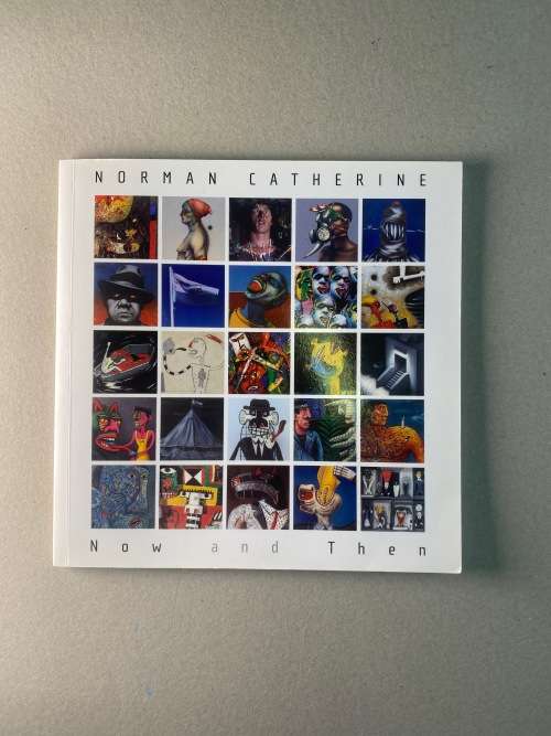 Norman Catherine: Now and Then (Booklet to Accompany the Exhibition)