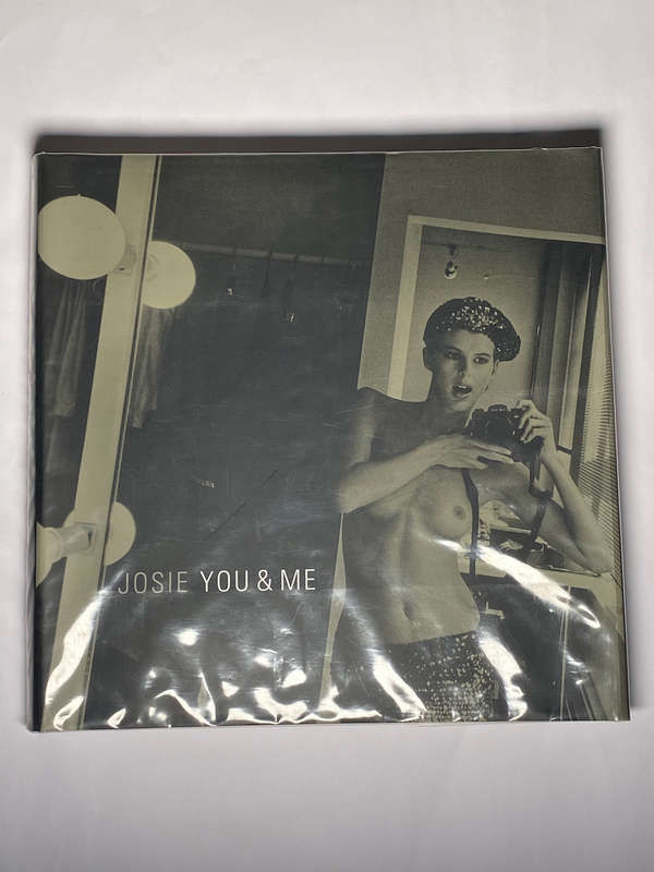 Josie You and Me - by Josie Borain