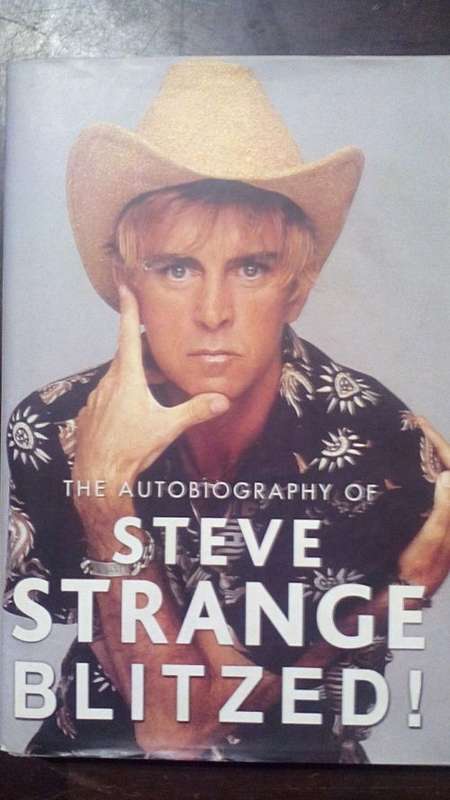 the autobiography of steve strange blitzed-very good condition-rare!!!