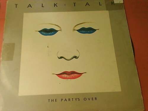 Talk Talk-The Party's Over-lp