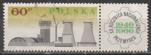 POLAND 1966 The 20th Anniversary of the Forming of State Industry UNH SG 1634