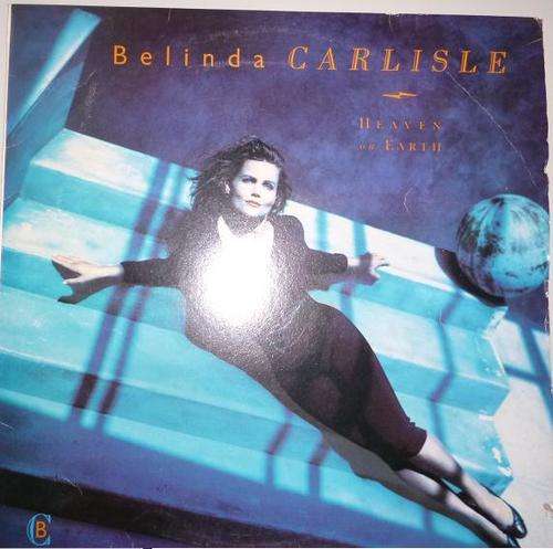 BELINDA CARLISLE HEAVEN OR EARTH VINYL LP RECORD