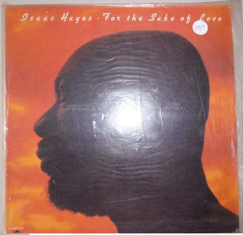 ISAAC HAYES FOR THE SAKE OF LOVE VINYL LP RECORD