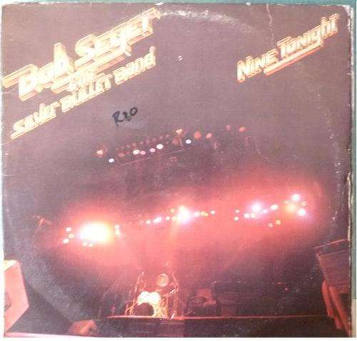 BOB SEGER AND THE SILVER BULLET BAND NINE TONIGHT DOUBLE VINYL LP