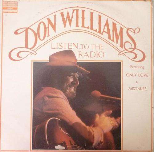 DON WILLIAMS LISTEN TO THE RADIO VINYL LP
