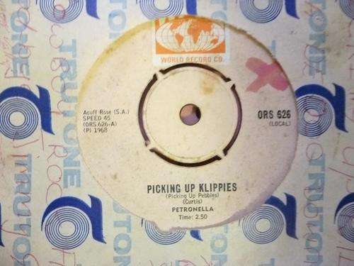 PETRONELLA 7 SINGLE EK SMAAK JOU TIMOTHY/PICKING UP KLIPPIES