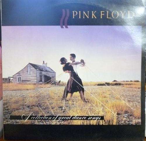 PINK FLOYD -- A COLLECTION OF GREAT DANCE SONGS -- VINYL LP