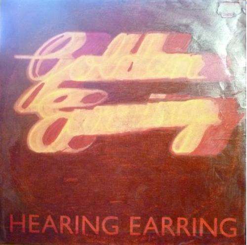 GOLDEN EARRING -- HEARING EARRING -- VINYL LP