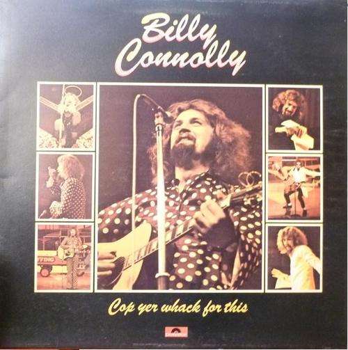 BILLY CONNOLLY -- CAP YER WHACK FOR THIS -- VINYL LP