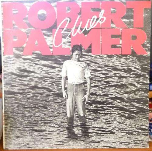 ROBERT PALMER -- CLUES -- VINYL LP