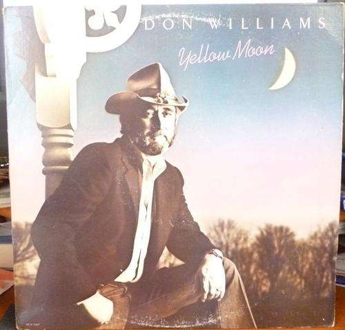 DON WILLIAMS -- YELLOW MOON -- VINYL LP