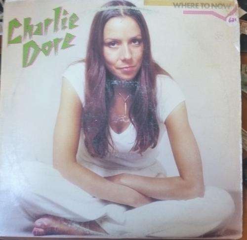 CHARLIE DORE -- WHERE TO NOW -- VINYL LP