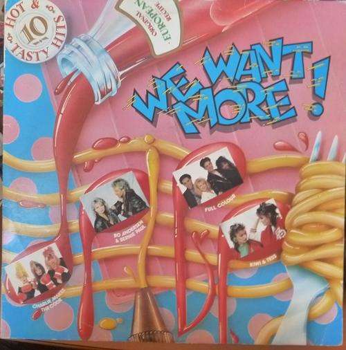 WE WANT MORE -- VINYL LP