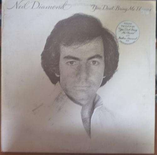 NEIL DIAMOND -- YOU DON'T BRING ME FLOWERS -- VINYL LP
