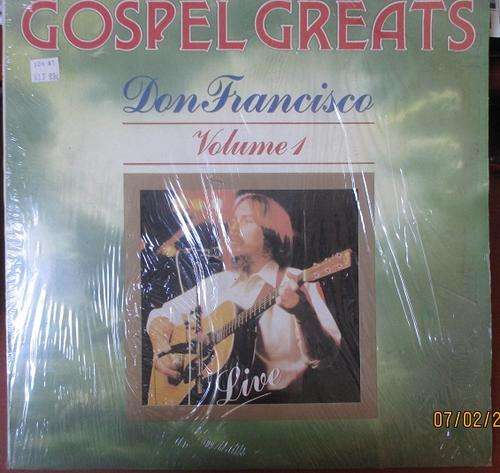 DON FRANCISCO -- GOSPEL GREATS VOL.1 -- VINYL LP