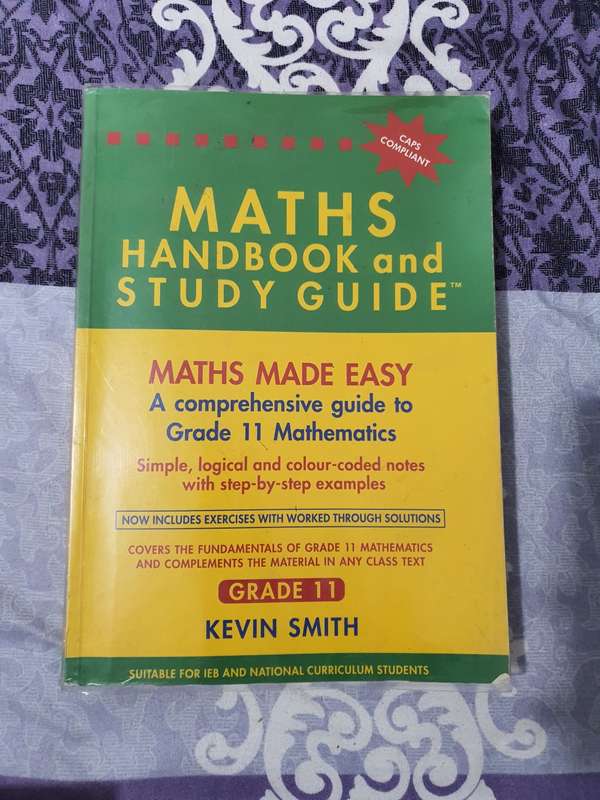 Maths Handbook and Study Guide Grade 11