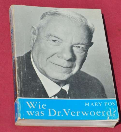 WIE WAS DR. VERWOERD? - COLLECTIBLE AFRICANA