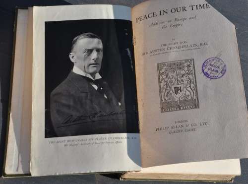 PEACE IN OUR TIME Austen Chamberlain (1928, first edition)
